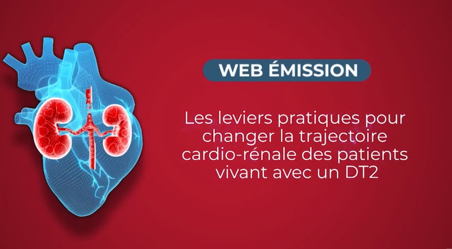 Replay web-émission - changer la trajectoire cardio-rénale du patient DT2